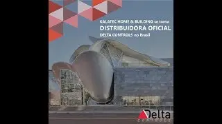 KALATEC HOME & BUILDING se torna Distribuidor Oficial da Divis&atilde;o Delta Control -
