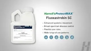 Harrell's ProtectMAX Fluoxastrobin SC Combines Power & Versatility