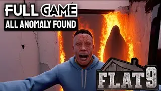 Flat 9 Full Playthrough All Anomaly Ending Gameplay Longplay Reshade NoCommentary