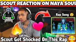 Scout Reaction on Naya SouL Rap🔥 SAMSUNG,A3,A5,A6,A7,J2,J5,J7,S5,S6,S7,59,A10,A20,A30 #scout
