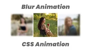 Awesome Blur Animation on Hover | CSS Animation