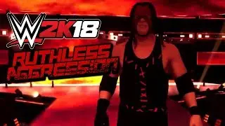 WWE 2K18 - Ruthless Aggression (Custom Entrances)