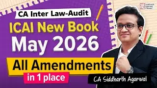🚨 ICAI New Study Material May 2026 | Full Update in 10 Minutes | CA Siddharth Agarwal