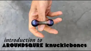 Knucklebone Introduction - Aroundsquare