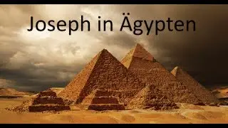 Bibelfilm - Joseph in &Auml;gypten