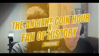 The Ancient Coin Hour X Fan of History