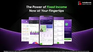 IndiaBonds App | Your Fixed-Income Powerhouse | 9-12% on Bonds & FDs