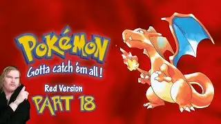 Jape Plays - Pok&eacute;mon Red (Part 18)
