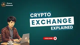 Crypto Exchanges Explained | How to Buy & Sell Crypto for Beginners