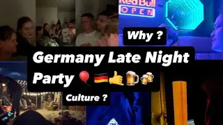 Why Night Life in Germany is Insane?||House party ||