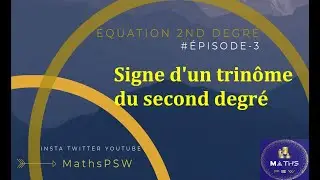 Signe d'un trin&ocirc;me du second degr&eacute;