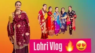 Lohri Vlog 🔥😍