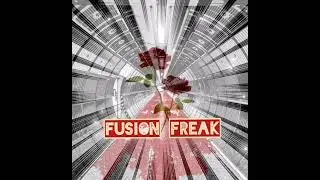 FUSION FREAK.