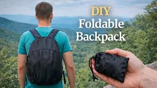 Lightweight and Durable Foldable Backpack | DIY