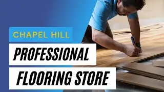 ✨ Professional flooring store in Chapel Hill NC 🏆 Top Ranked  company! Carolina In Home Flooring