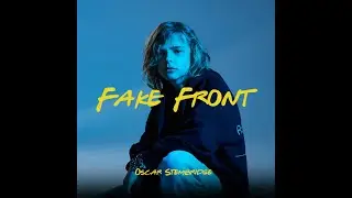 FAKE FRONT IS OUT NOW! | Oscar Stembridge