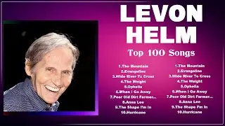 L E V O N   H E L M  Full Album 2024 🌻 Nonstop 🌻 Popular Songs