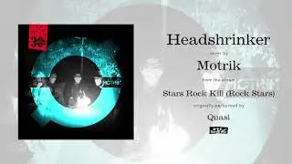 M&oslash;trik - Headshrinker (Art Video)