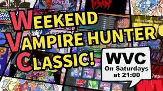 【WVC】Weekend Vampire Hunter Classic Vol.137