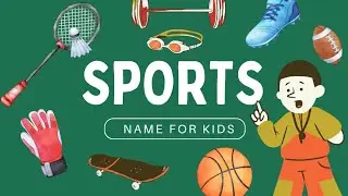 Learn Sports Name in English | Sports Vocabulary | Different sports name for kids