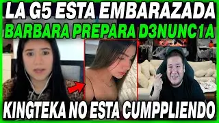 😲LA G5 ESTA EMBARAZA😲  BARBARA PREPARA D3NUNC1A CONTRA KINGTEKA - NO VIENE A VER A SU HIJO