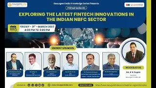 Virtual Session on Exploring the Latest Fintech Innovations in the Indian NBFC Sector.