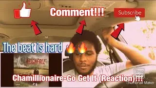 Chamillionaire - Go Get It (Reaction) || The best is hard 🔥🔥