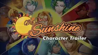 My Only Sunshine Kickstarter Character Trailer