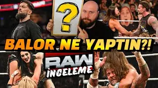 AJ STYLES VS CM PUNK | FINN BALOR KENDİYLE &Ccedil;ELİŞİYOR | WWE RAW İnceleme