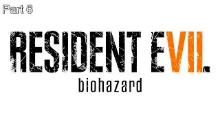 Nightmare Over Walkthrough 6 -Resident Evil 7 Biohazard