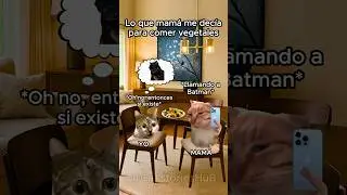 Lo que mam&aacute; me dice para comer los vegetales #gatosgraciosos #storytime #funnyvideos #catstories
