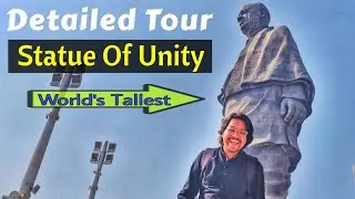 Statue Of Unity In Hindi - World's Tallest | Sardar Patel | Shot By Amit