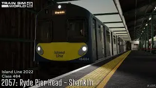 2D57: Ryde Pier Head - Shanklin - Island Line 2022 - Class 484 - Train Sim World 2