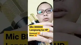 BM800 langsung ke HP lebih Syahdu #audiointerface #audiomixer #ceksound
