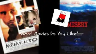 What Movies Do You Like? Episode 8: Memento, Misery