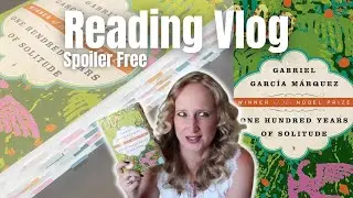 100 Years of Solitude 🏝  Reading Vlog with Annotations, Themes, Characters & More