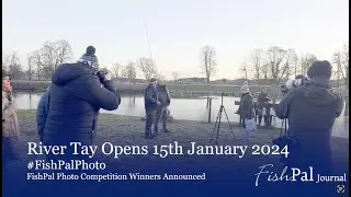 Photo Competition Winners Announced at the River Tay Opening 2024, FishPal