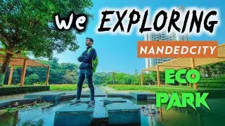 Explore Nanded City Eco Park 🏞️ | Pune Vlog | Vlogs @PJCinematicIdeas
