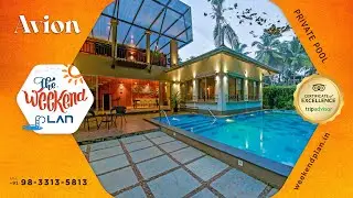 Avion, Calangute Beach Road  |  Vacation in a Private Pool Villa  |  Goa