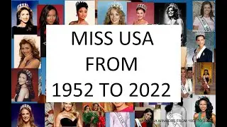 MISS USA winners from 1952 to 2022