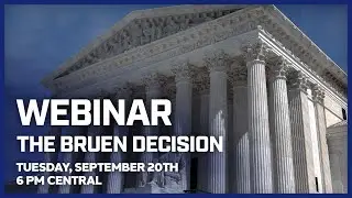 The Bruen Decision