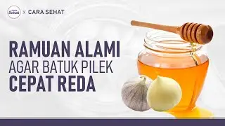 Batuk Pilek Tak Kunjung Sembuh? Coba Buat Ramuan Alami Ini | Hidup Sehat tvOne