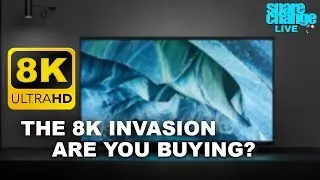 Are You Buying Into The 8K Invasion This Year? CES 2020