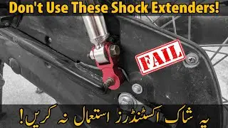 Don't Use These Shock Extenders/Risers In Your Motorcycle To Increase Ground Clearance | Urdu/Hindi