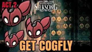 Как получить Cogfly в Silksong