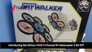 UJToys Introducing the Wltoys V323 SkyWalker 4 Channel RC Hexacopter 2.4G RTF