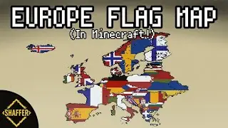 Europe Flag Map Compilation [In MINECRAFT] - Beginner Scale