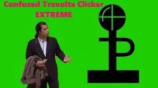 Confused Travolta Clicker Extreme | Primal Target Plays
