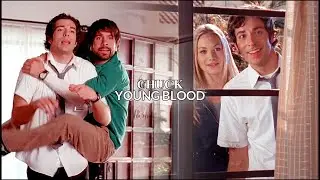 Chuck || Young Blood [Collab].