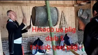 Hmoob ua plig , txhuab qeej plig daib 5
